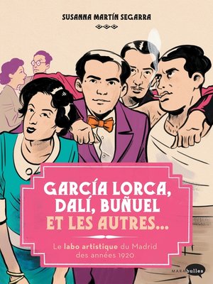 cover image of Garçía Lorca, Dalí, Buñuel et les autres...